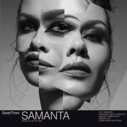 SAMANTA en Dust Trax: IN UR FACE [ DT 025]