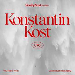 Konstantin Kost · You Play I Write · 70