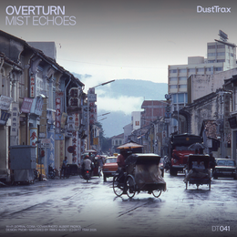 Mist Echoes de Overturn en Dust Trax: El sosiego de los ecos en la niebla electrónica