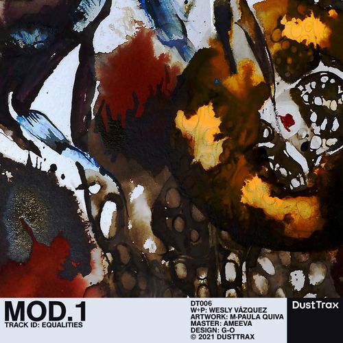 Mod.1 — Equalities [Dust Trax 006]